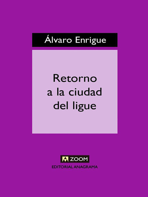 Cover image for Retorno a la ciudad del ligue